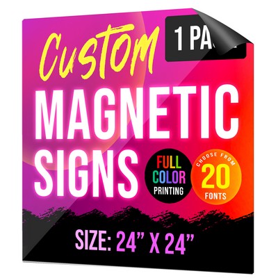 24x24 FULL COLOR Custom Magnetic Sign